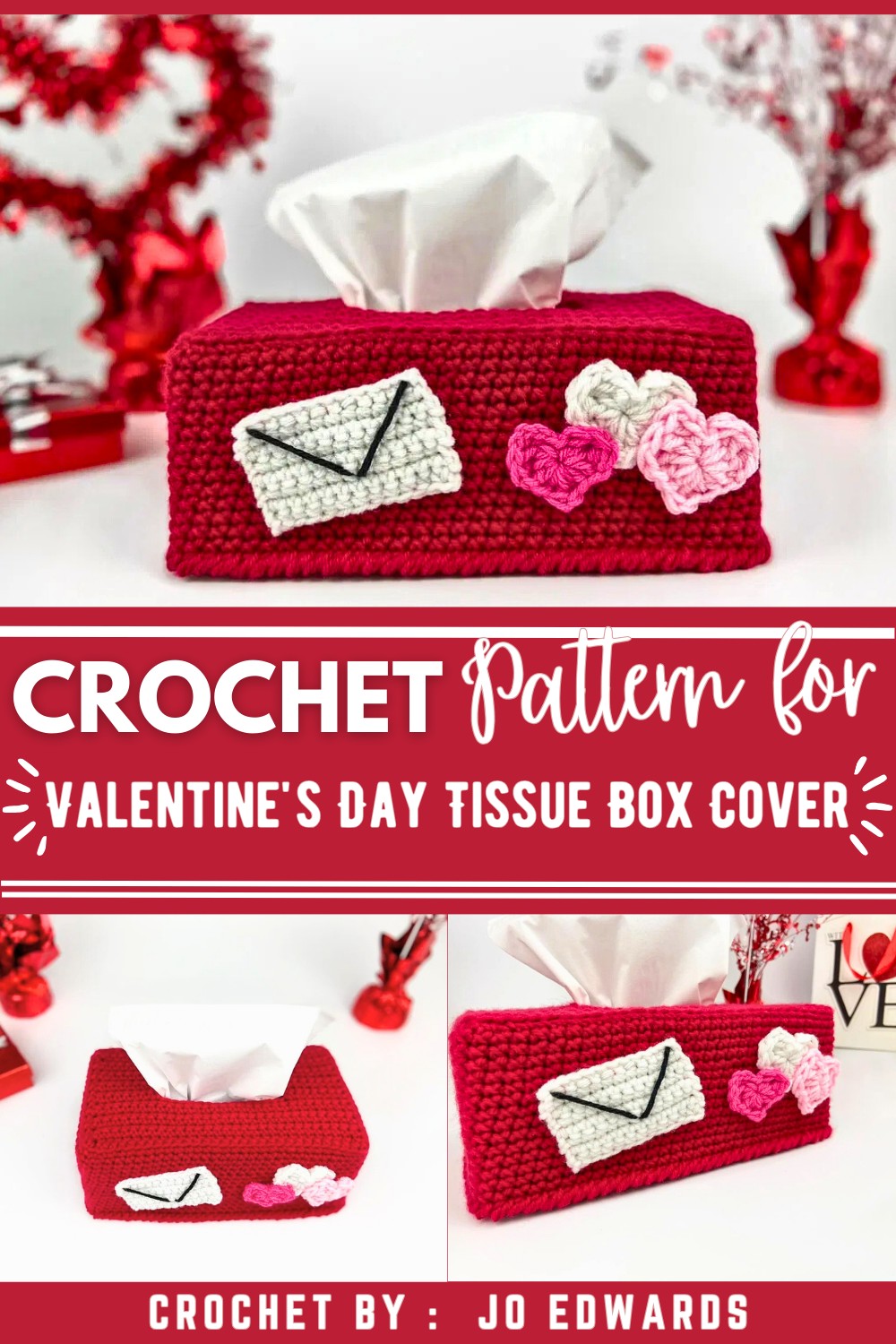 Valentine's Day Tissue Box Cover and Mailbox