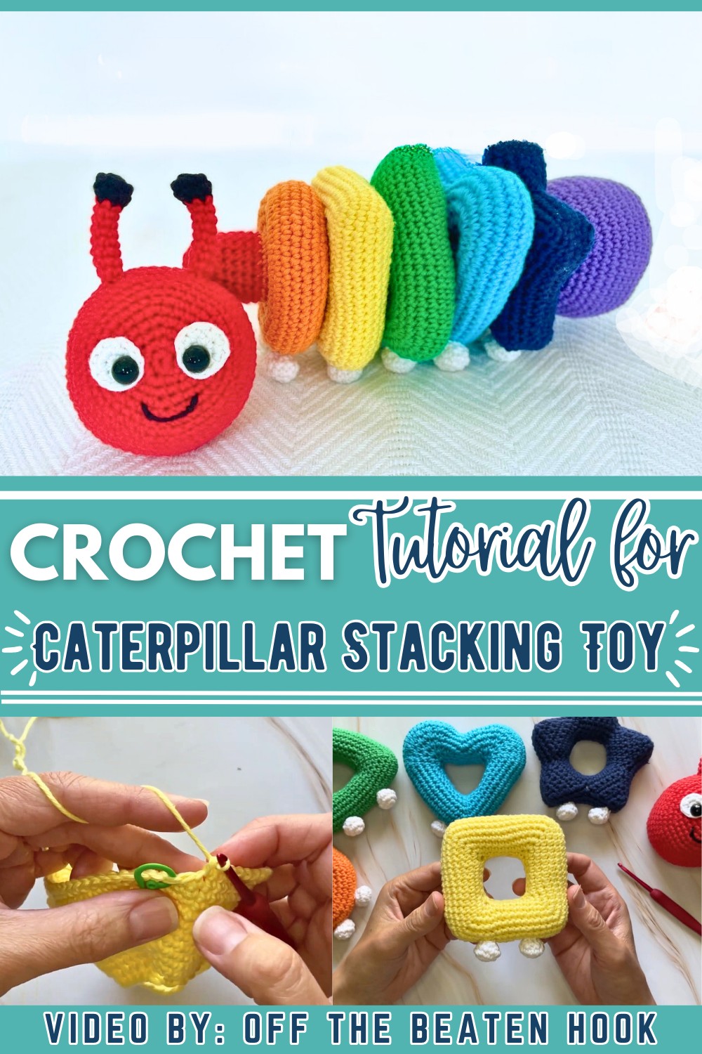 Crochet Caterpillar Stacking Toy Tutorial