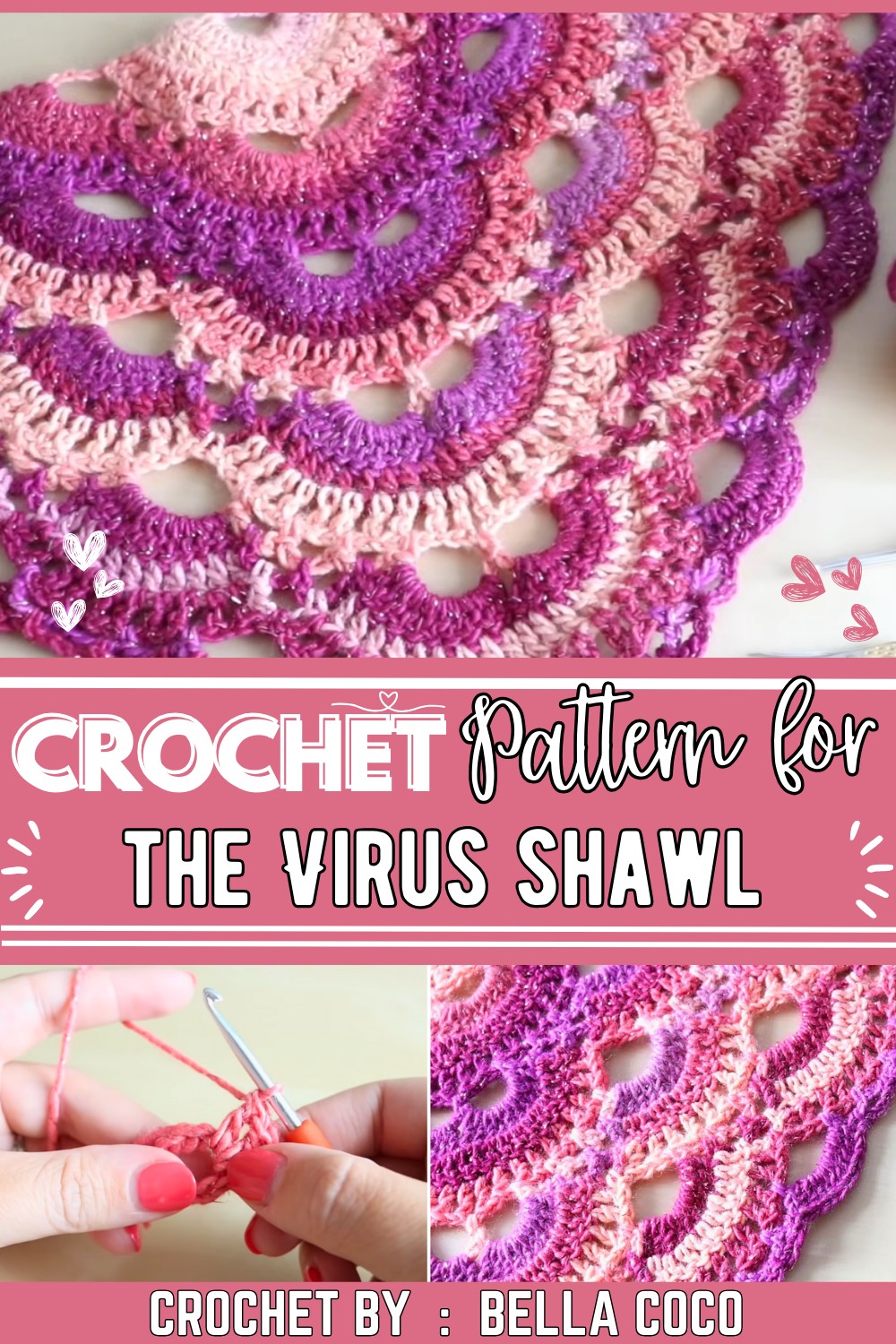 How To Crochet The Virus Shawl