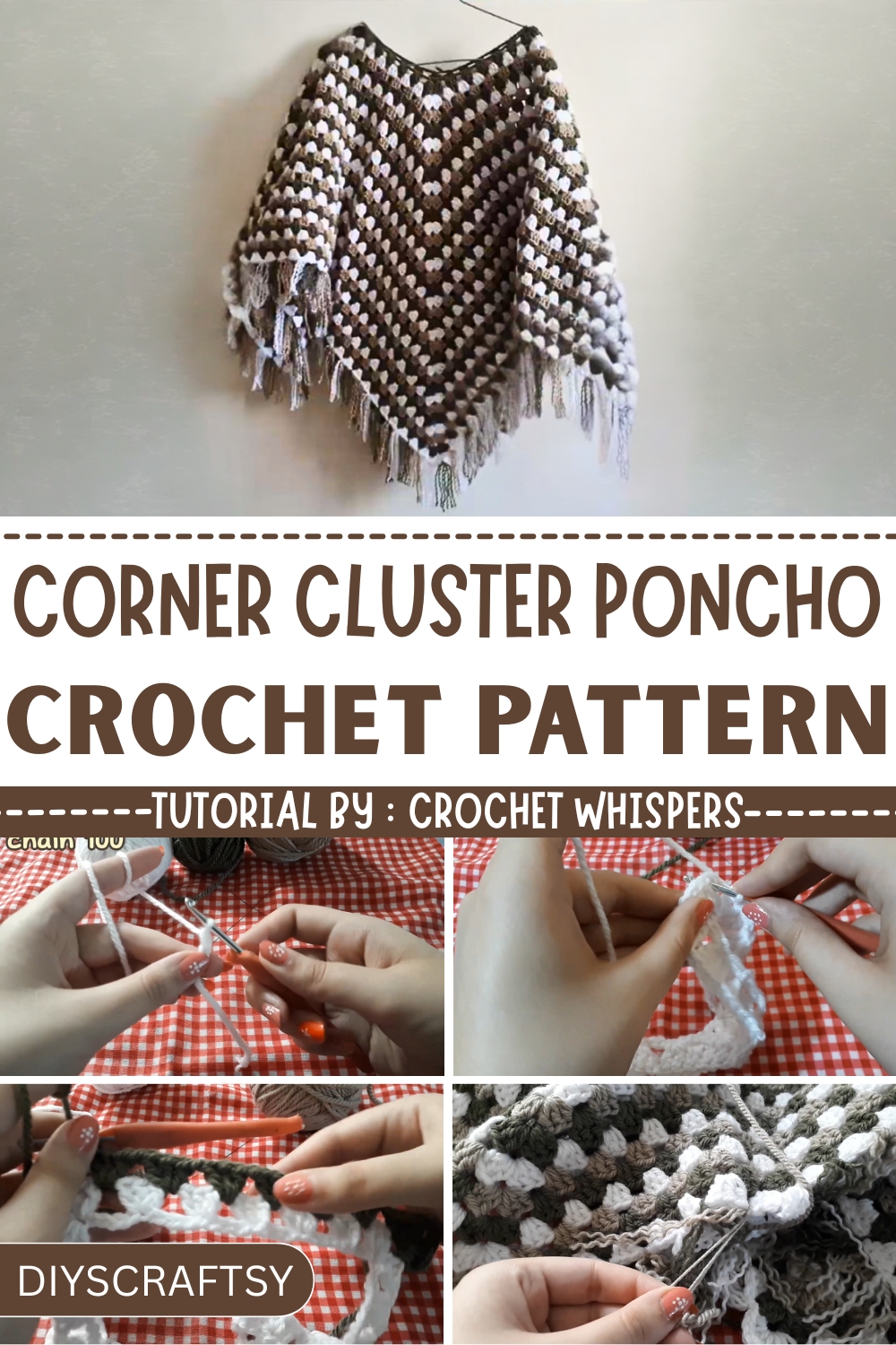 How to Crochet Corner Cluster Poncho with Basic Stitches and Free Pattern