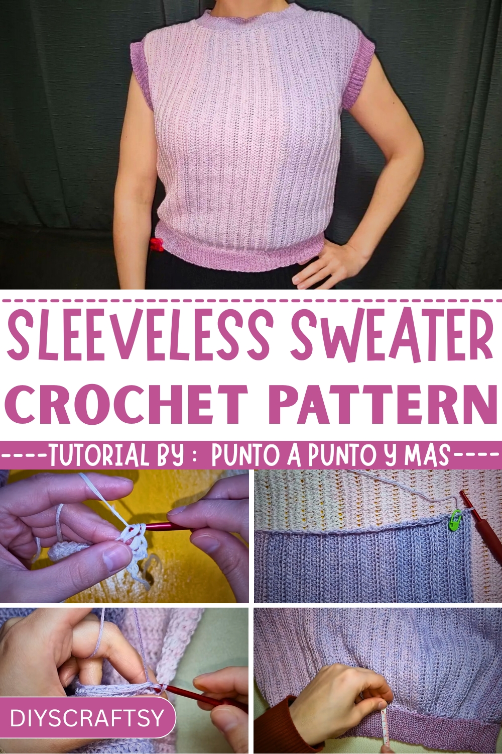 How to Crochet Sleeveless Sweater