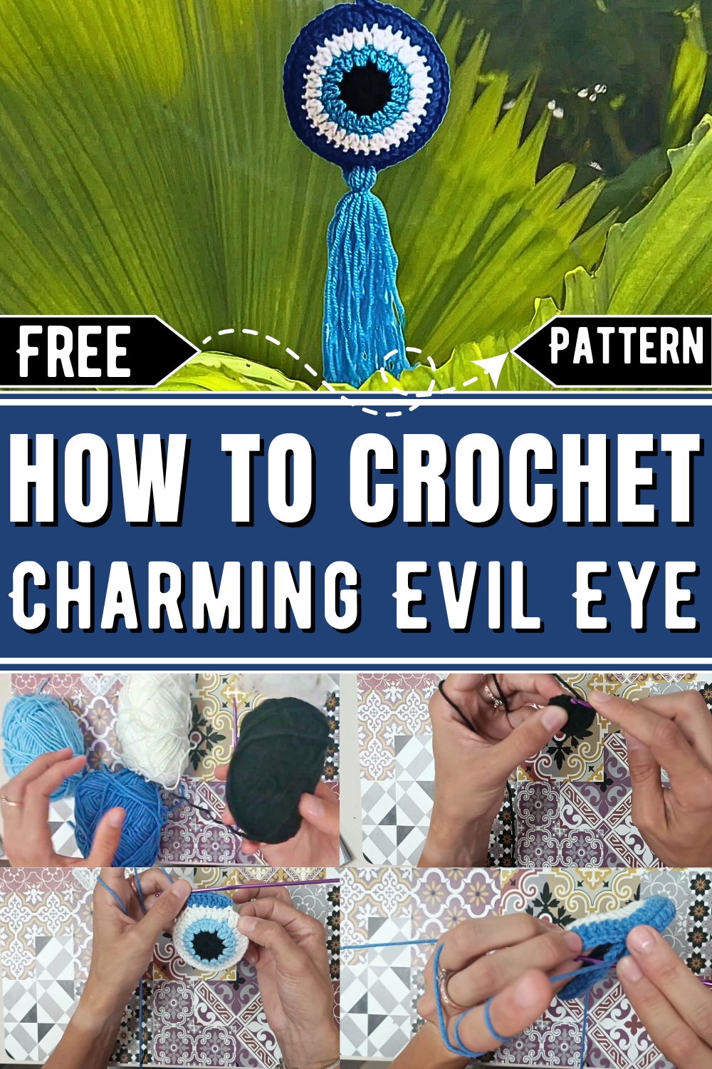 How to crochet Evil Eye tutorial free pattern