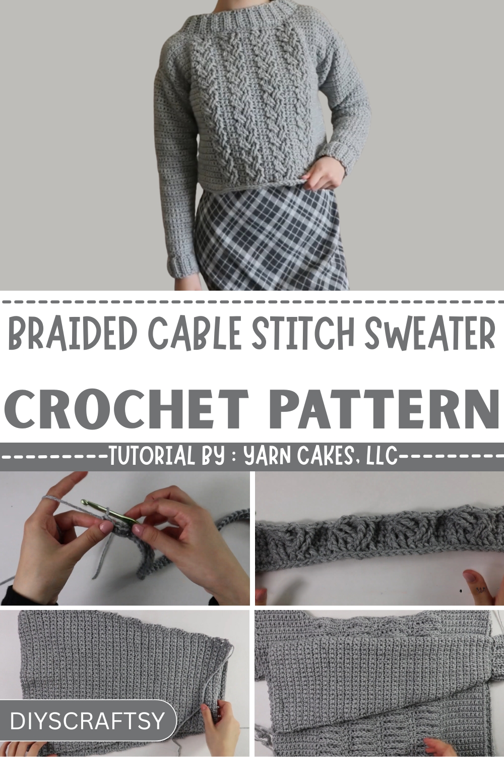 Versatile Crochet Braided Cable Stitch Sweater