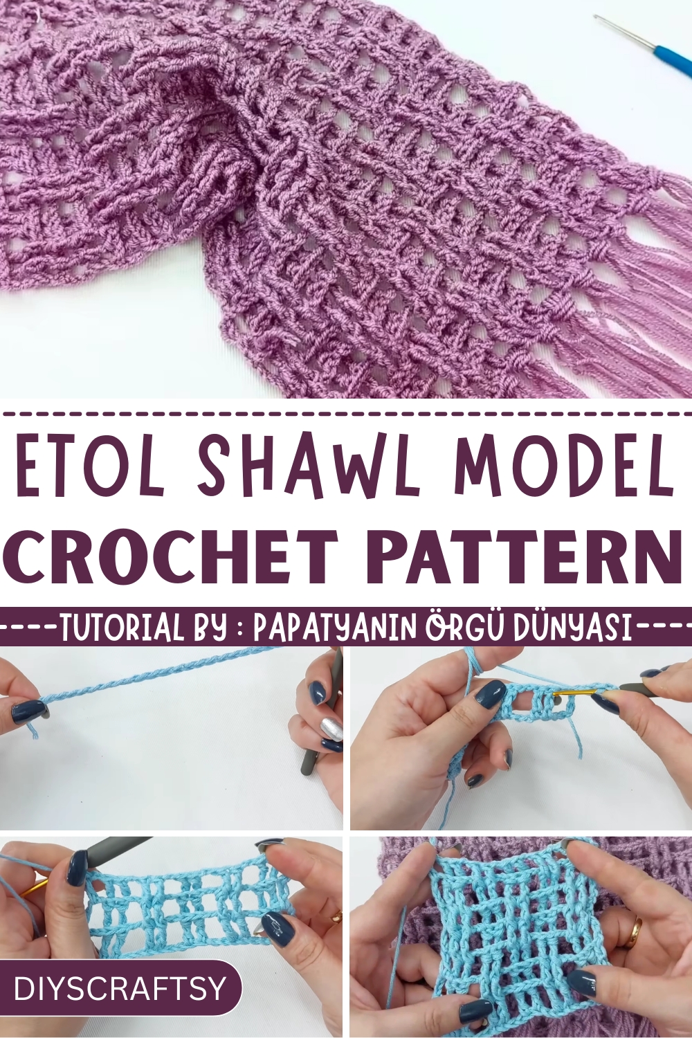 Versatile Crochet Etol Shawl Model Looks for All Occasions