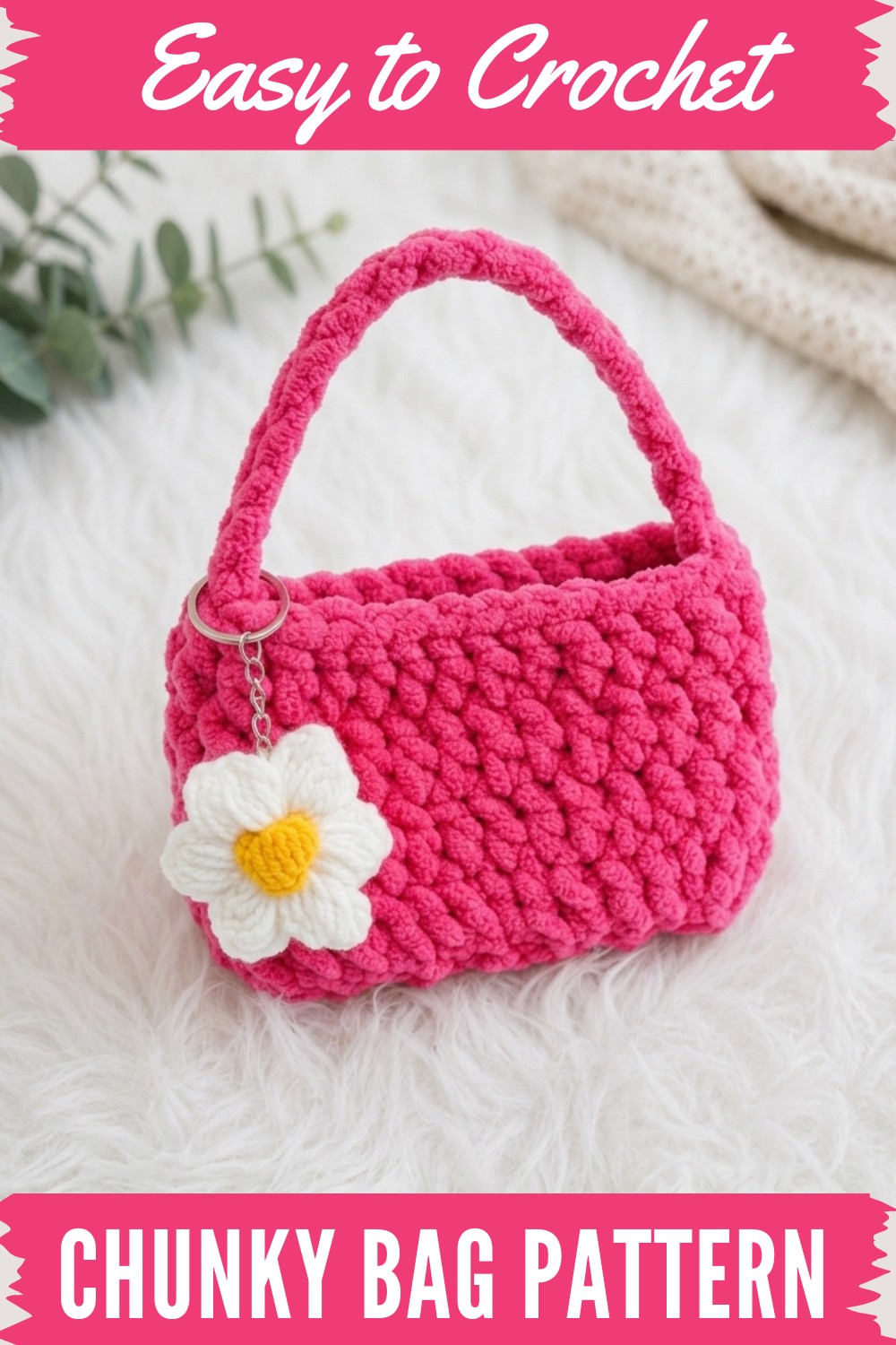 Crochet Chunky Bag Pattern