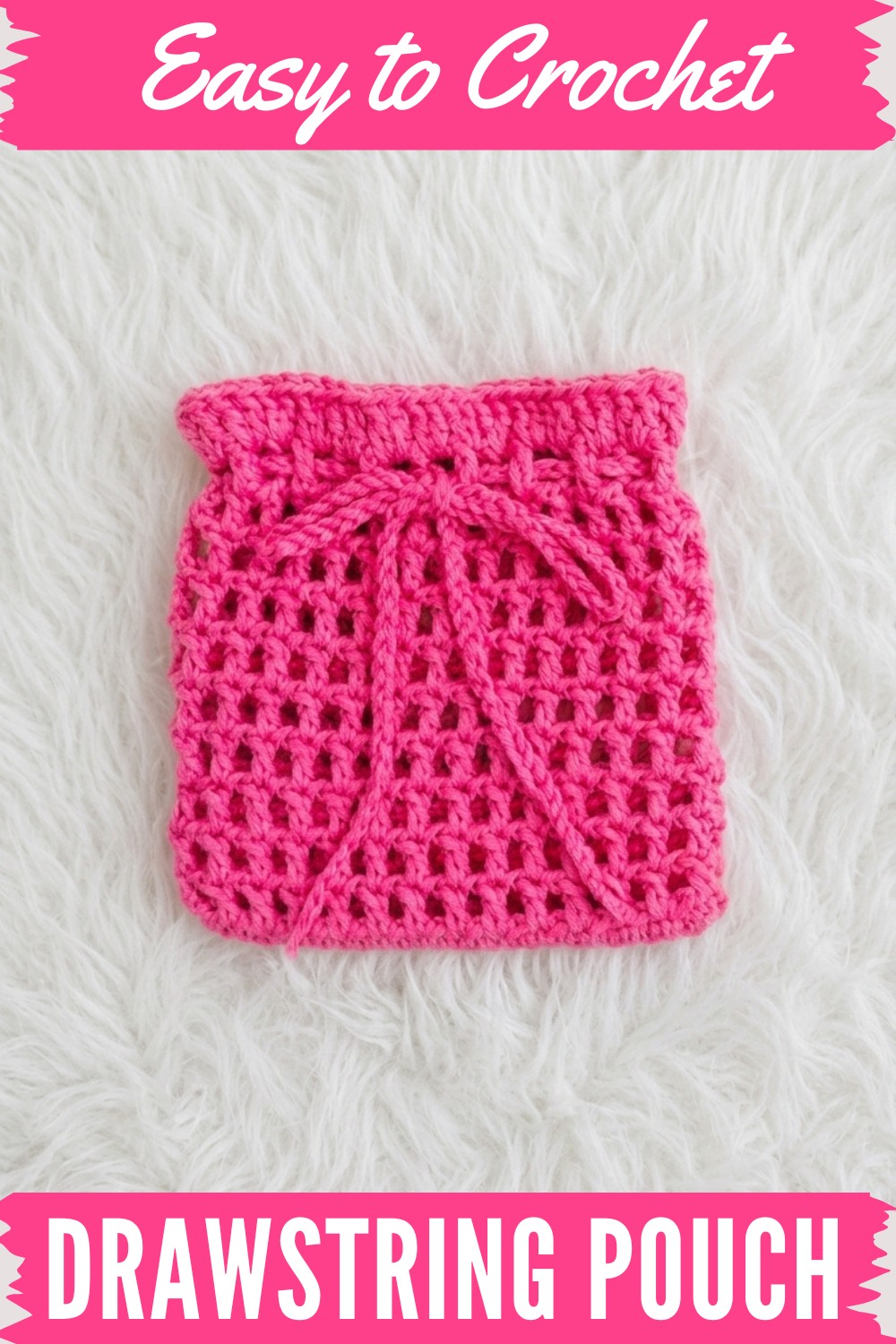 Crochet Drawstring Pouch Pattern