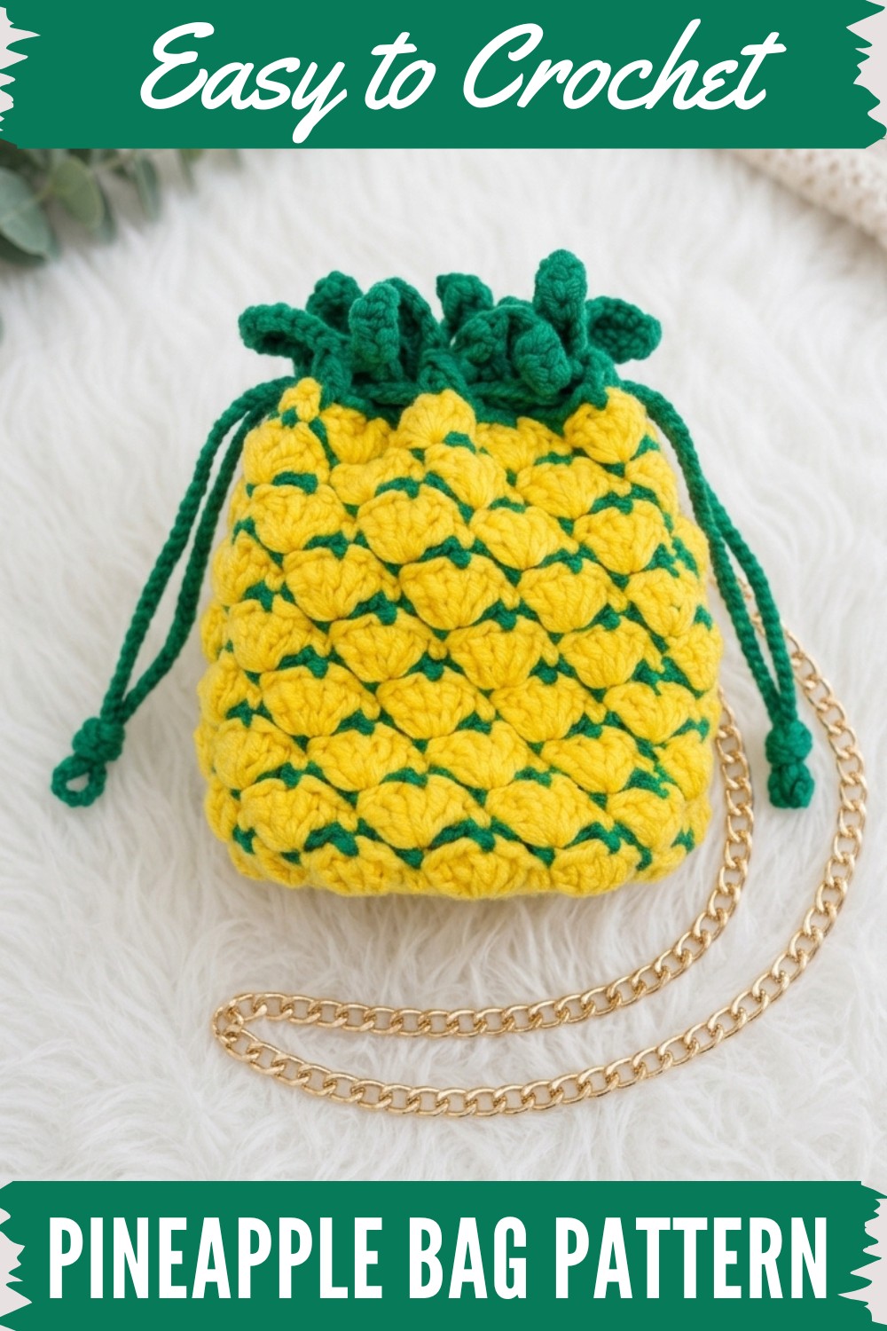 Crochet Pineapple Bag Pattern