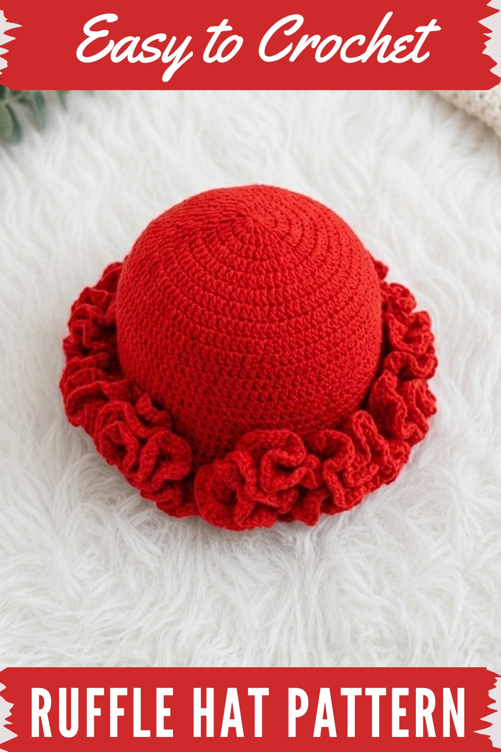 Crochet Ruffle Hat Pattern