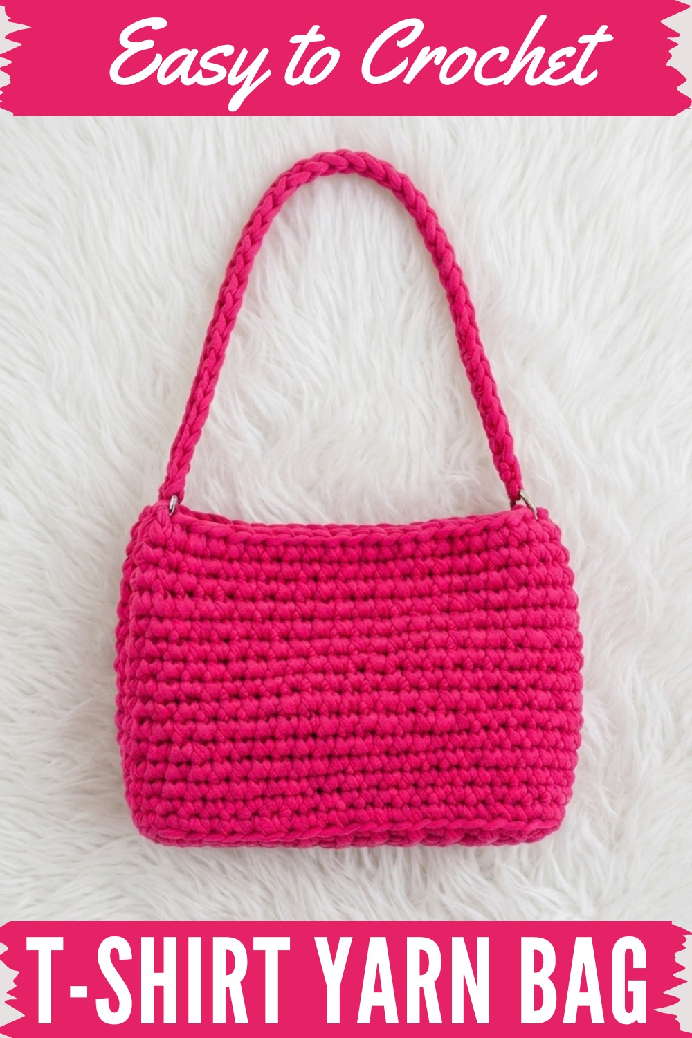 Crochet T-shirt Yarn Bag Pattern