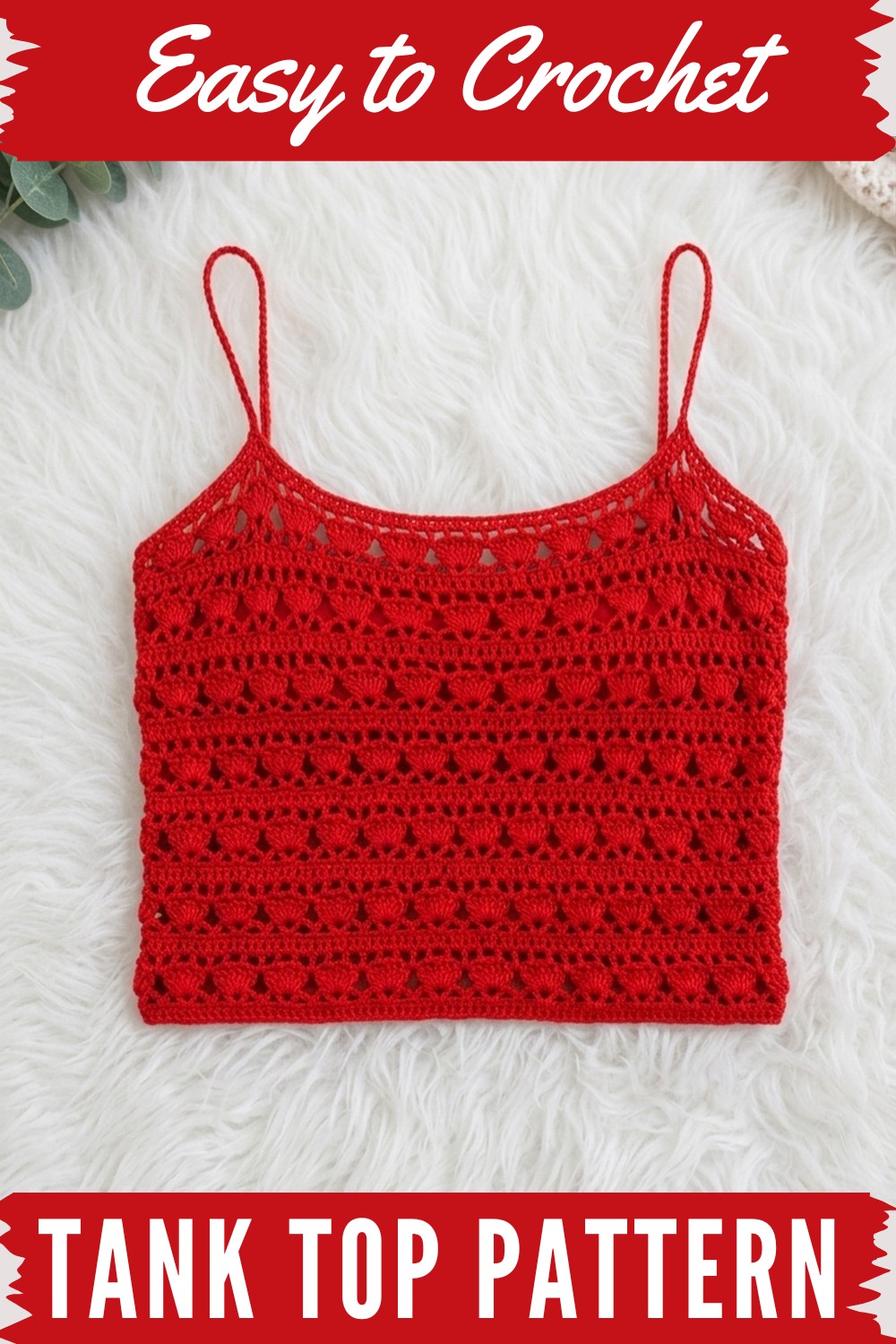 Crochet Tank Top Pattern