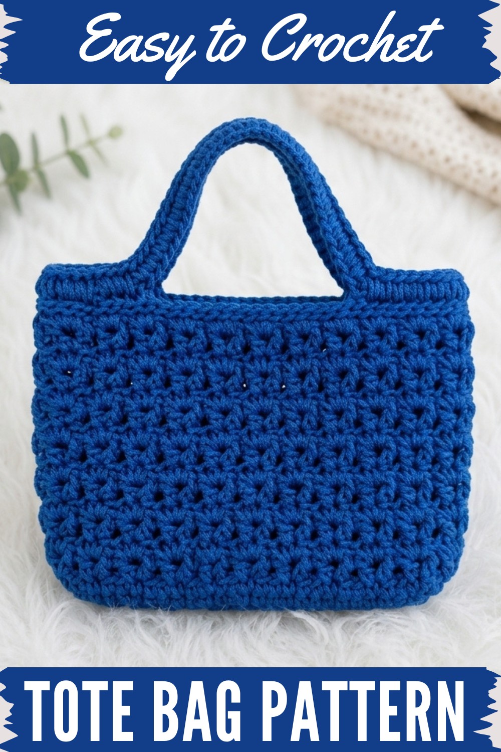 Crochet Tote Bag Pattern