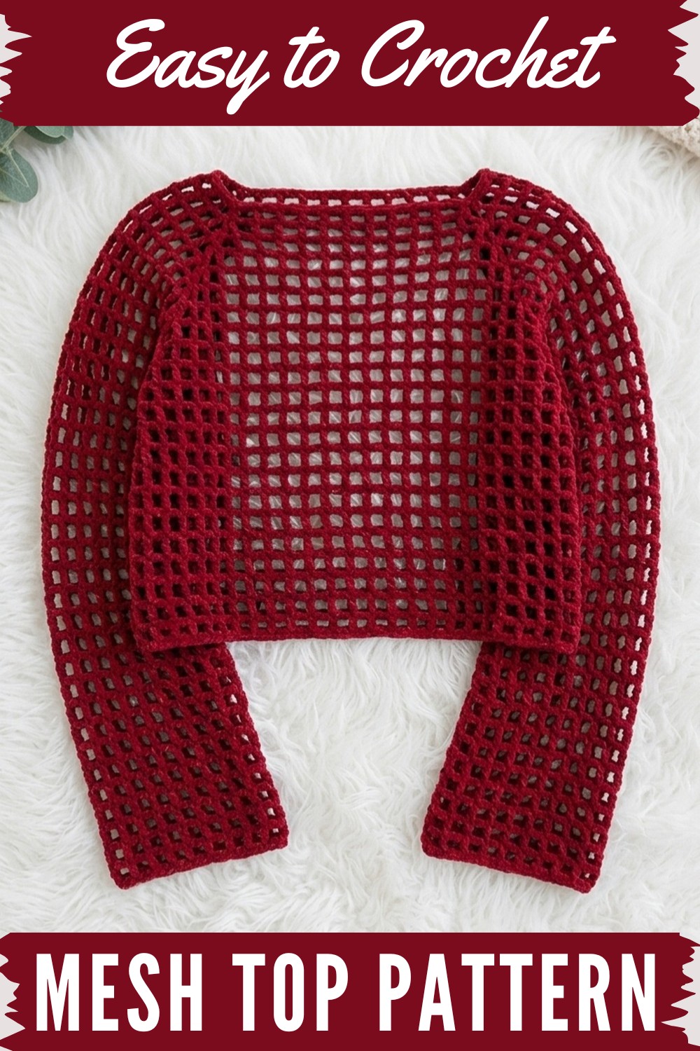 Crochet Mesh Top Pattern