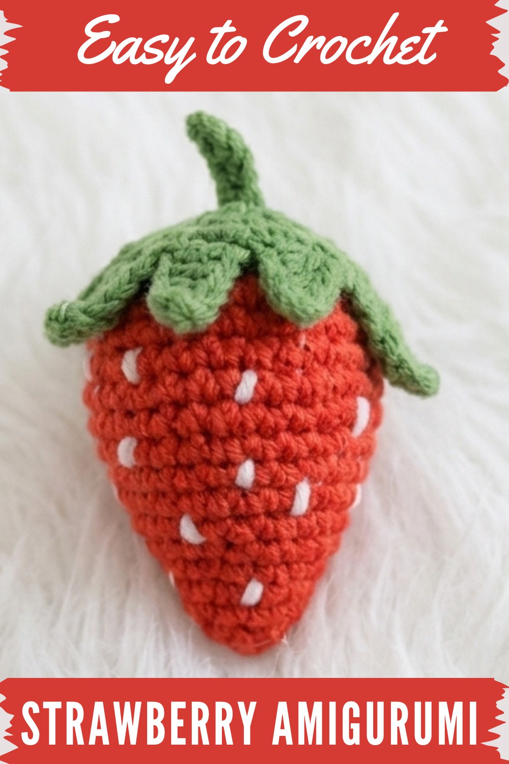 Crochet Strawberry Amigurumi Pattern