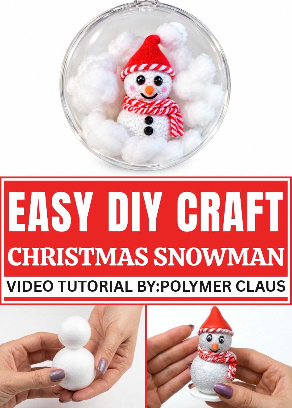 DIY Polymer Clay Christmas Snowman Pattern