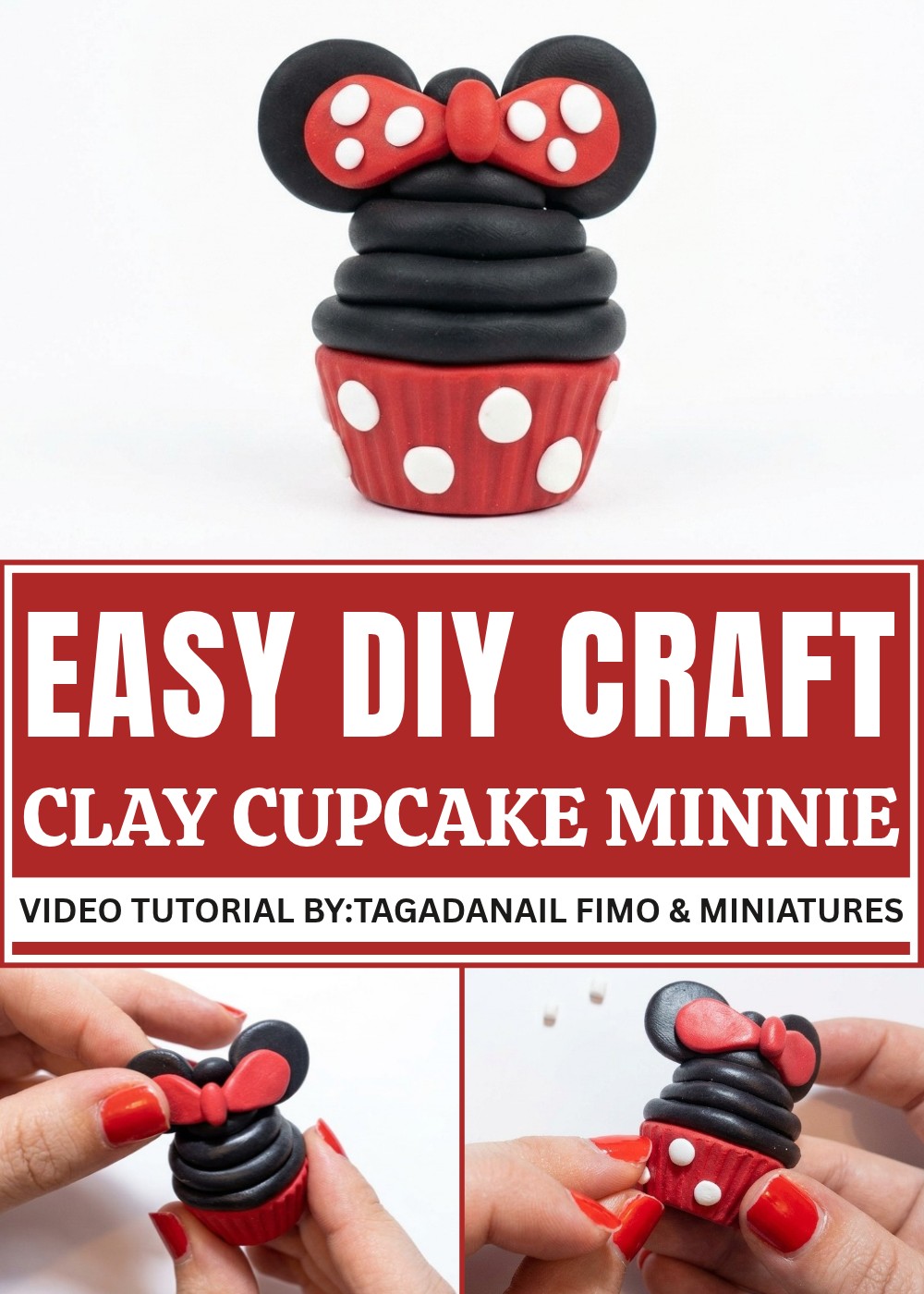 DIY Polymer Clay Cupcake Minnie Pattern