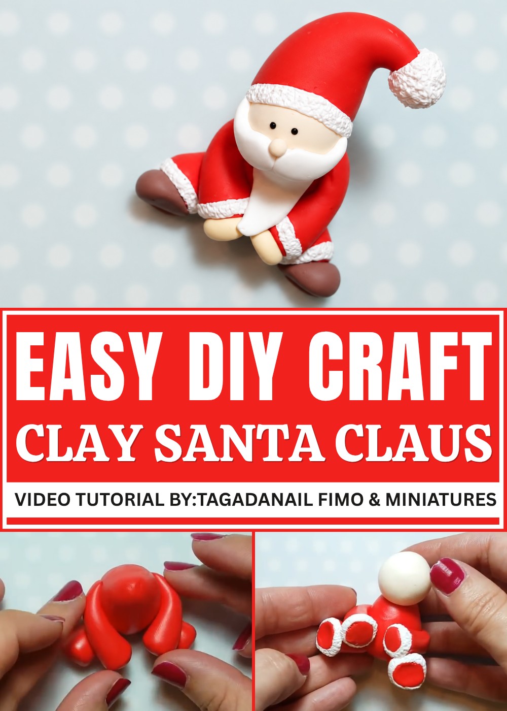 DIY Polymer Clay Santa Claus