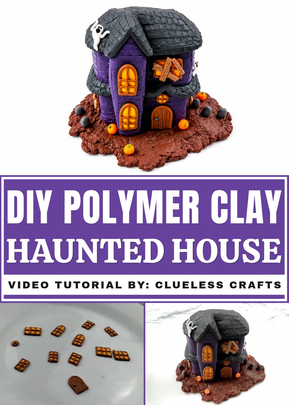 DIY Polymer Clay Haunted House Tutorial