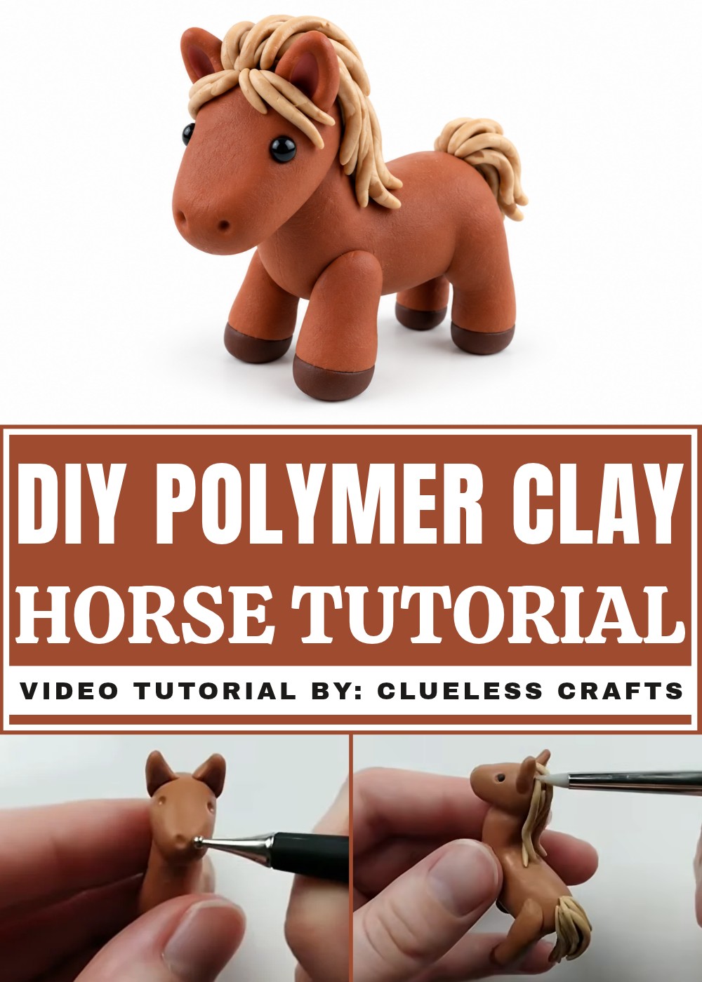 DIY Polymer Clay Horse Tutorial