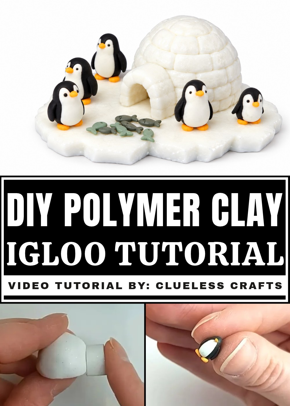 DIY Polymer Clay Igloo Tutorial