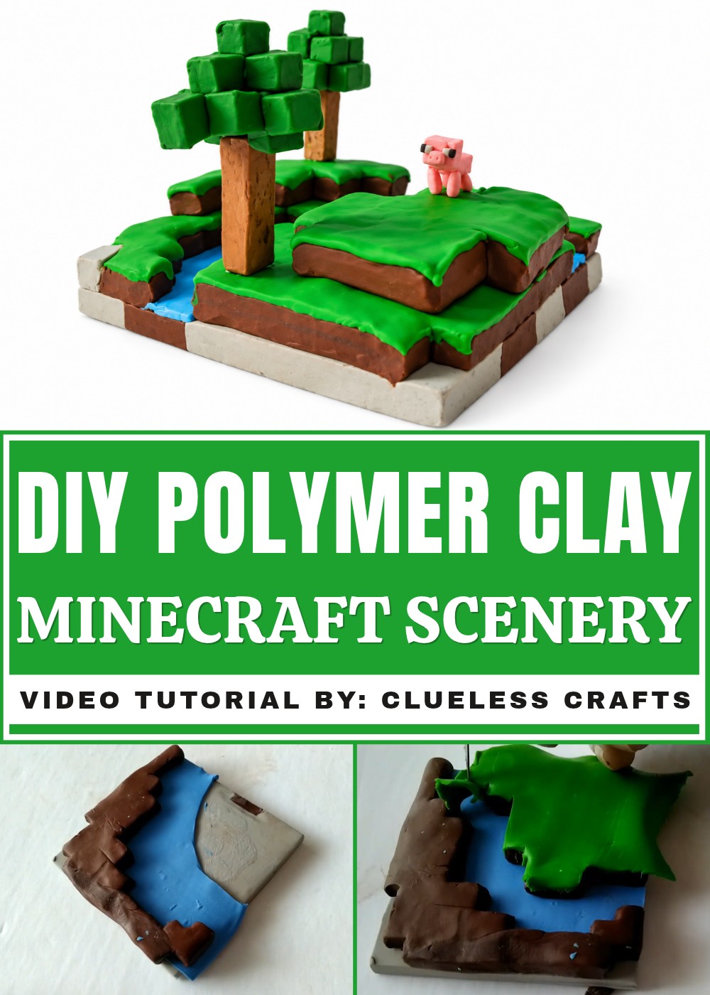 DIY Polymer Clay Minecraft Scenery Tutorial