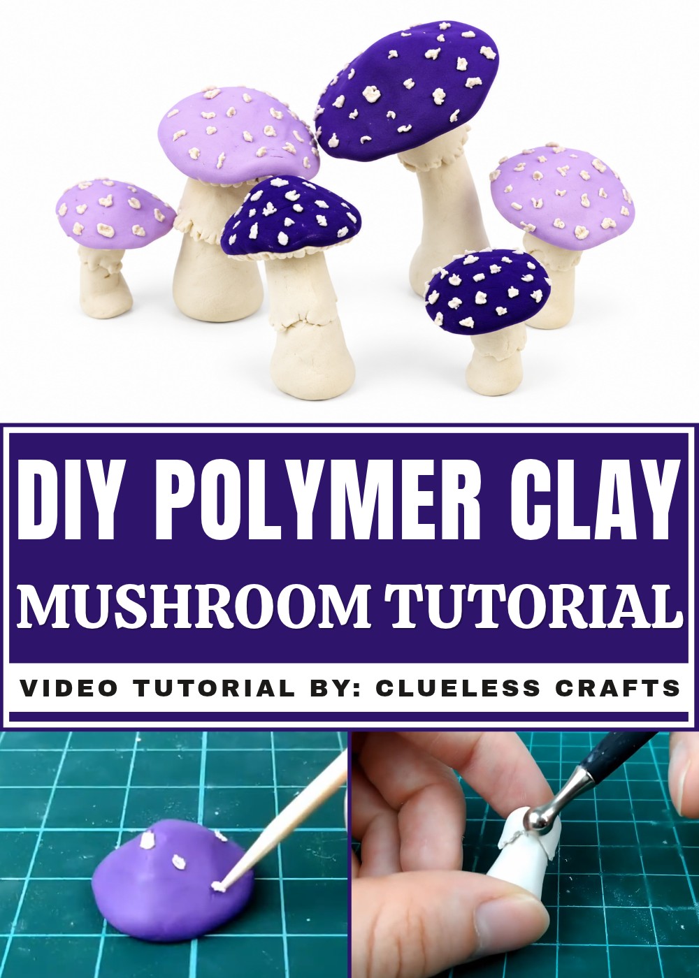 DIY Polymer Clay Mushroom Tutorial