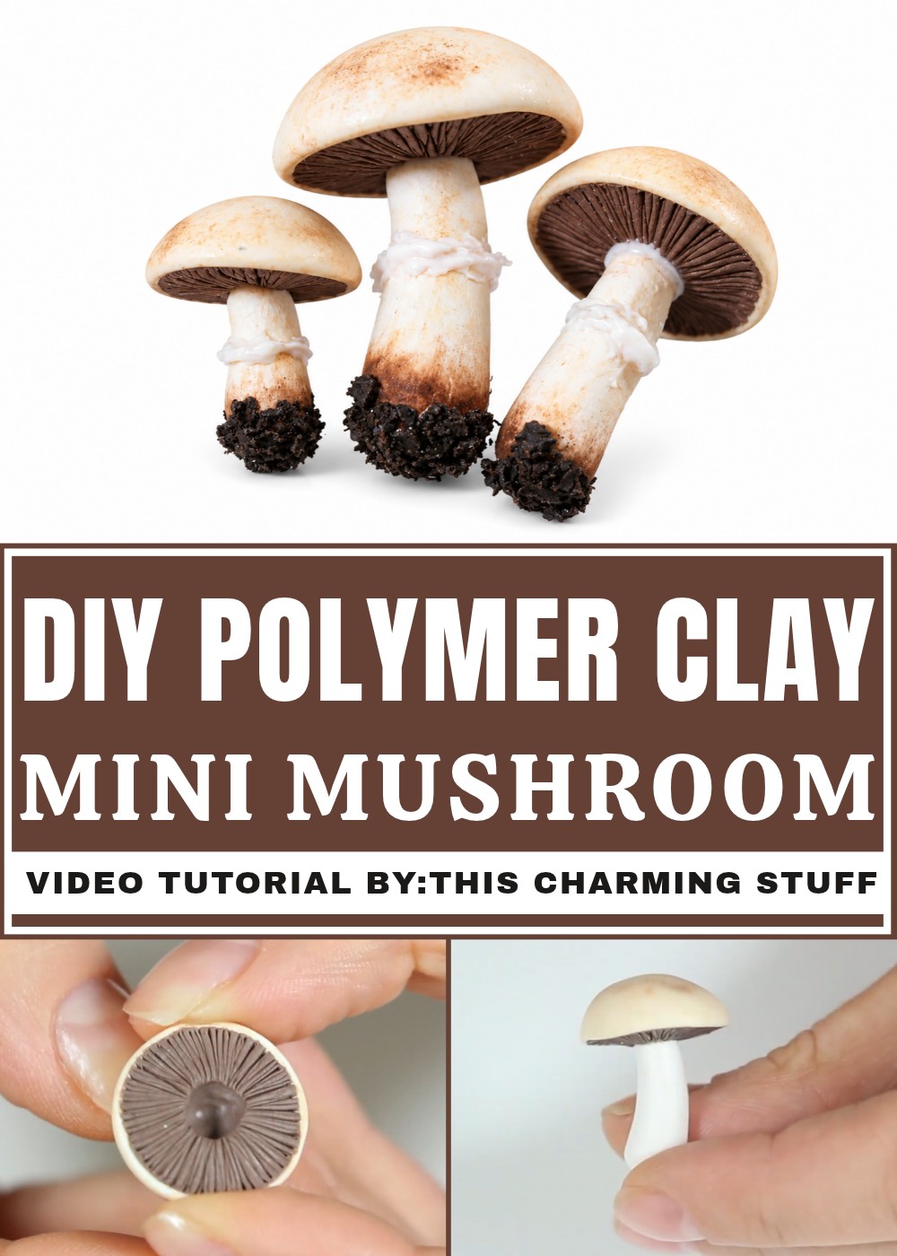 DIY Polymer Clay Mushroom Tutorial