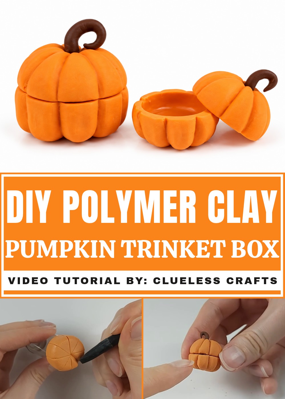 DIY Polymer Clay Pumpkin Trinket Box Tutorial