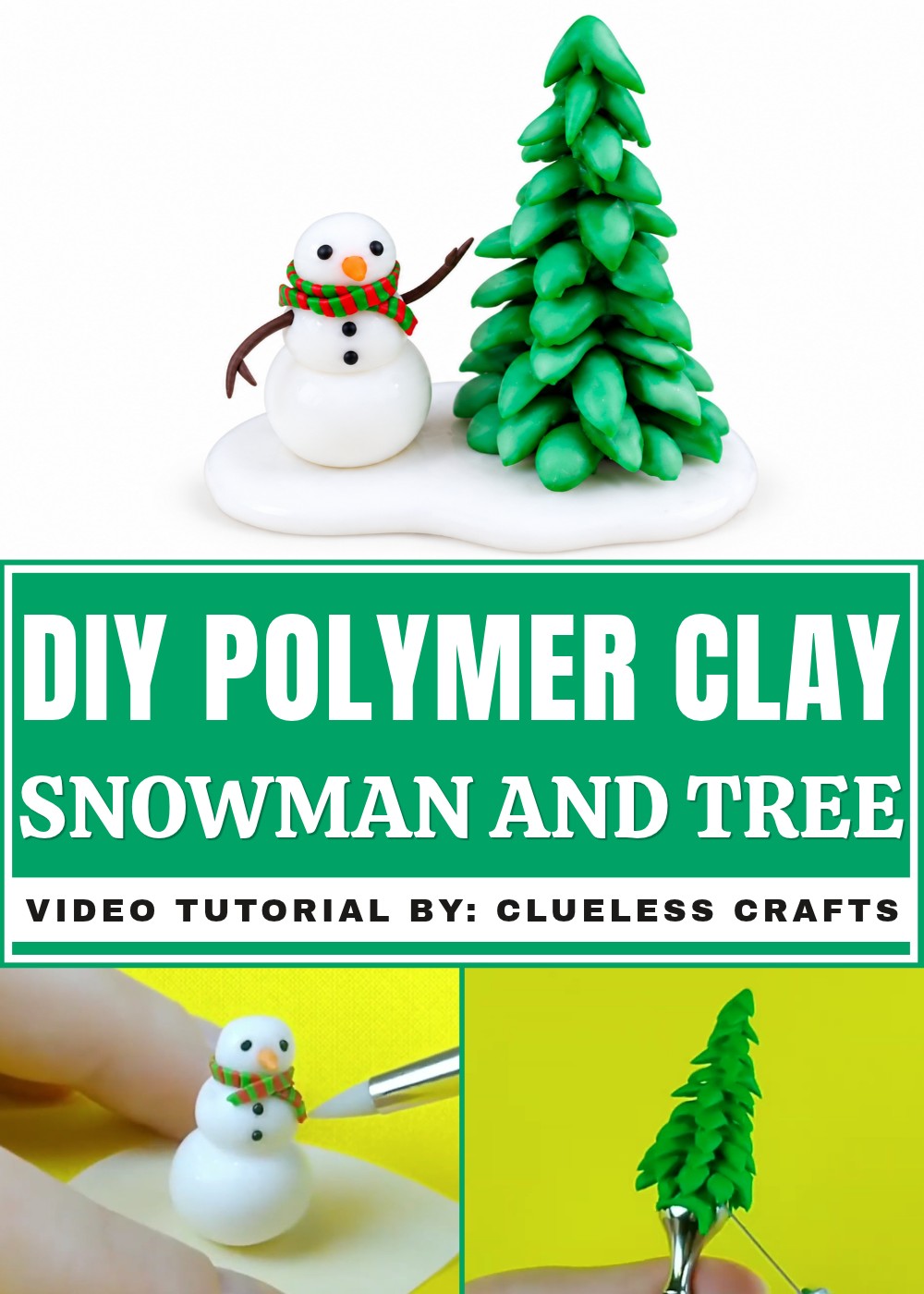 DIY Polymer Clay Snowman And Tree Tutorial