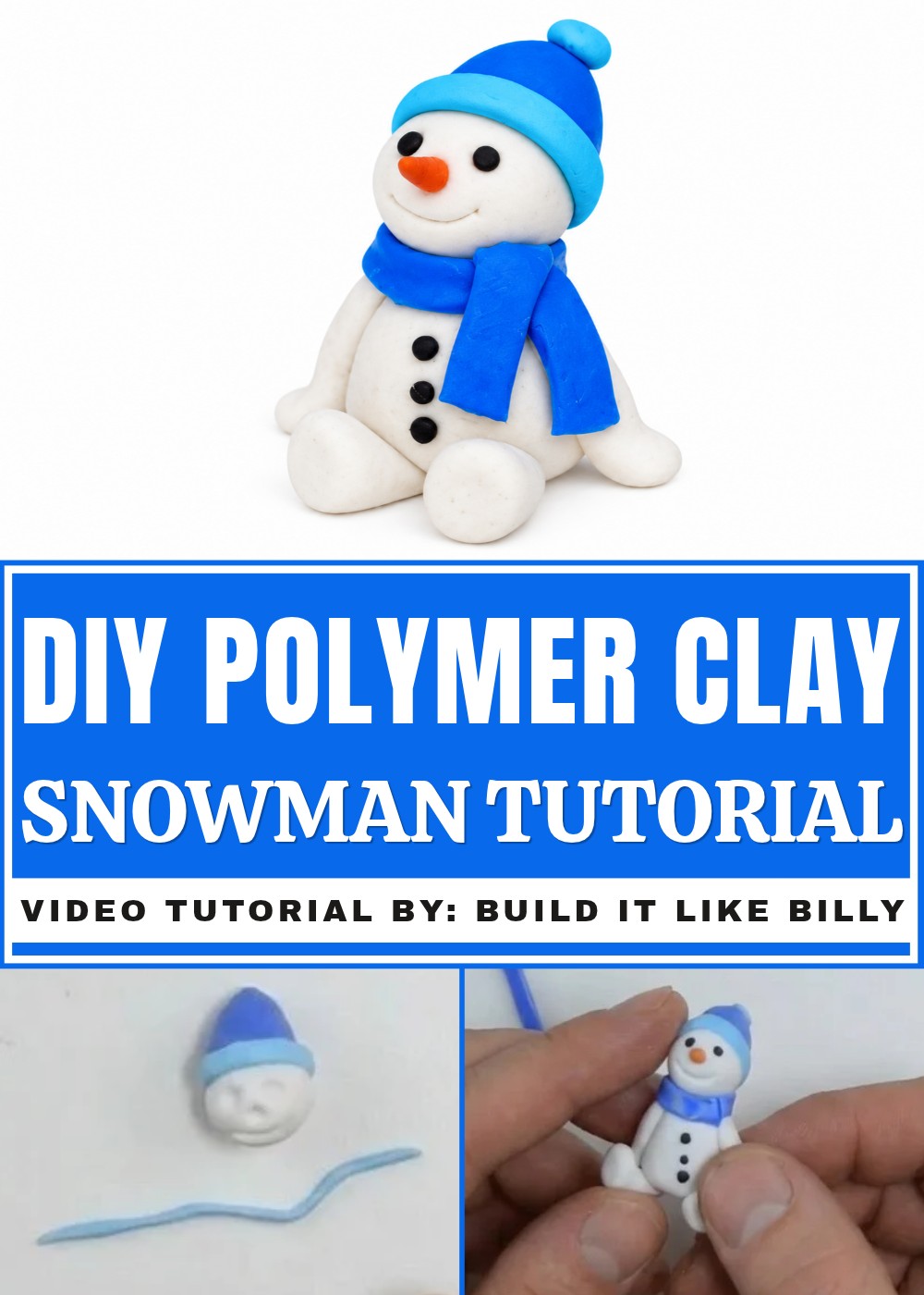 DIY Polymer Clay Snowman Tutorial